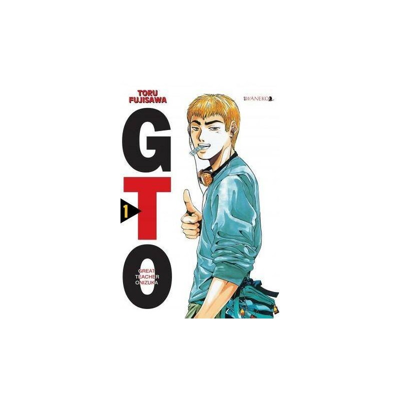 GTO nowa edycja tom 1 Great Teacher Onizuka Fujisawa Tooru manga